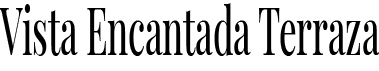 Vista Encantada Terraza